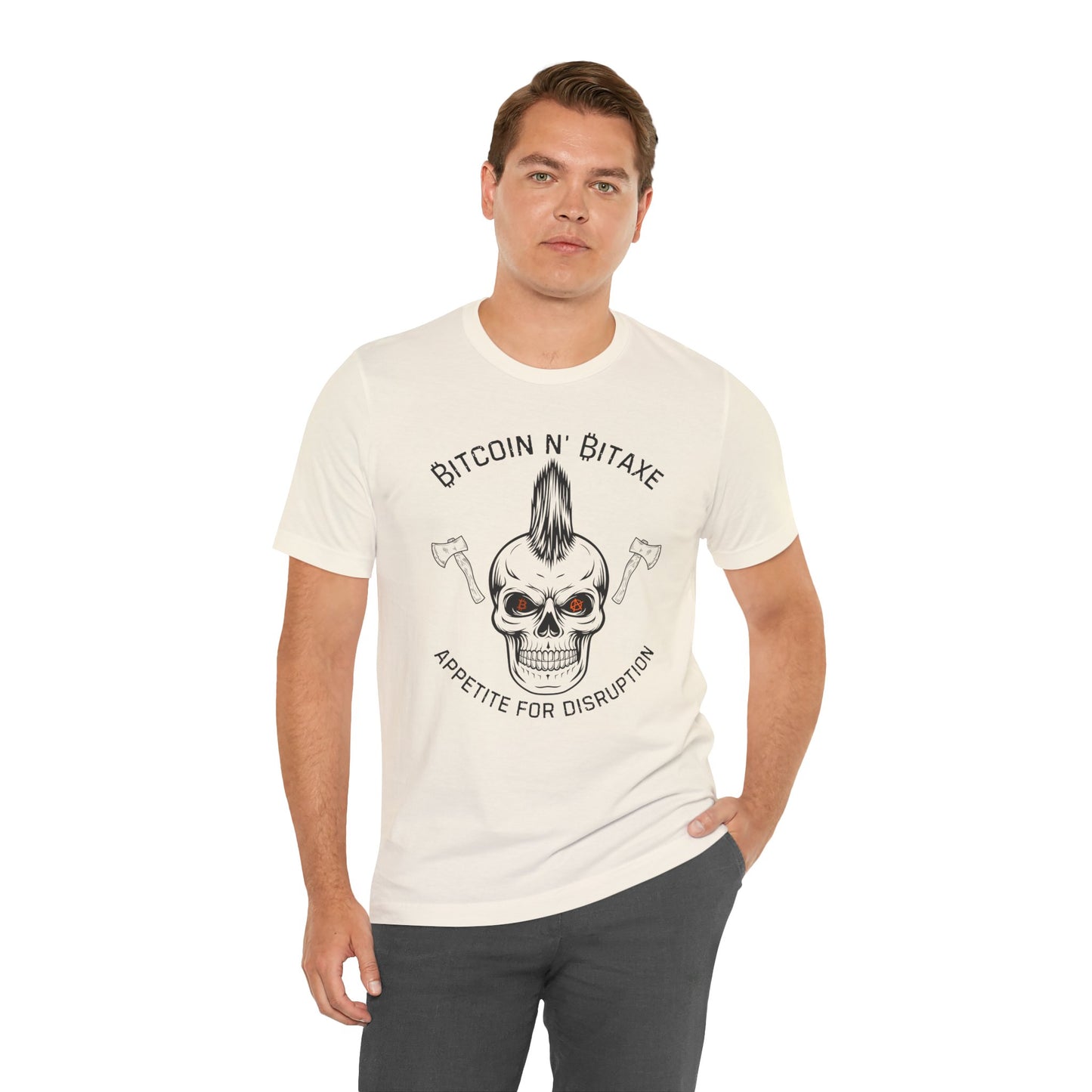 Bitcoin N' Bitaxe Appetite For Disruption T-Shirt