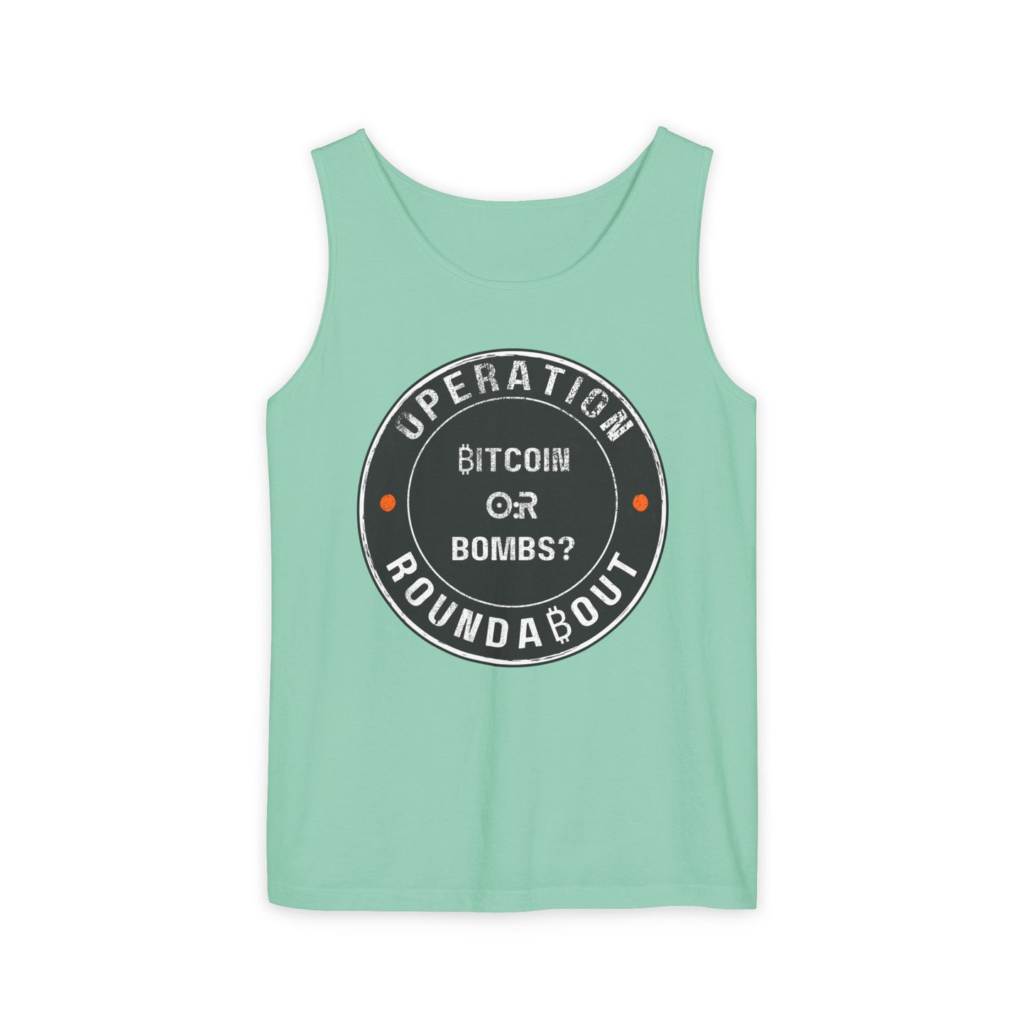 Bitcoin Or Bombs Operation Roundabout Tank Top