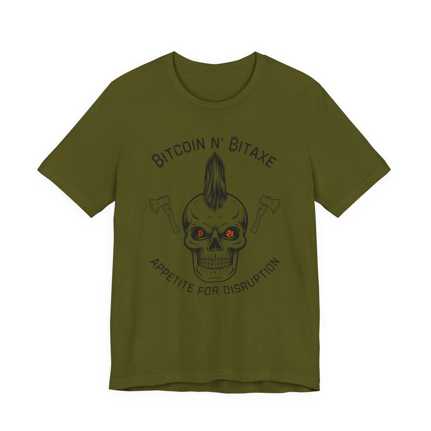 Bitcoin N' Bitaxe Appetite For Disruption T-Shirt