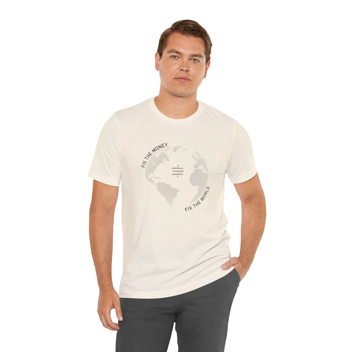 Fix The Money Fix The World T-Shirt