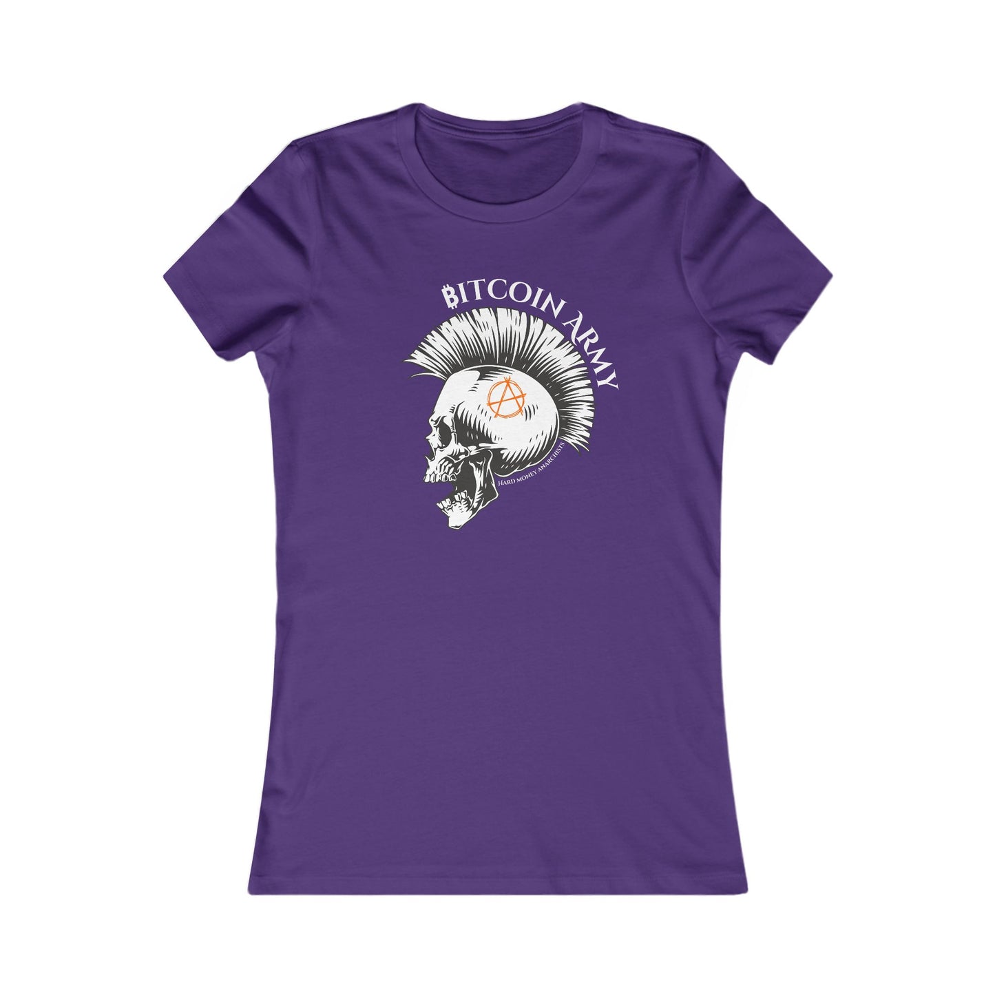 Bitcoin Army Hard Money Anarchists Women's T-Shirt