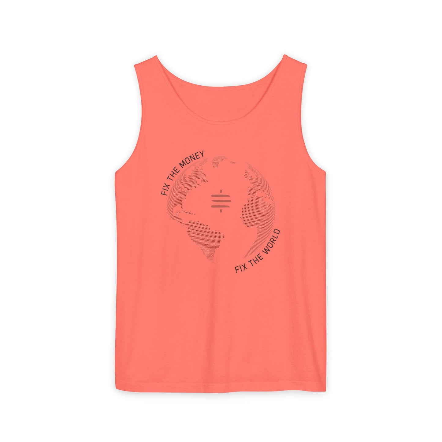 Fix The Money Fix The World Unisex Tank Top