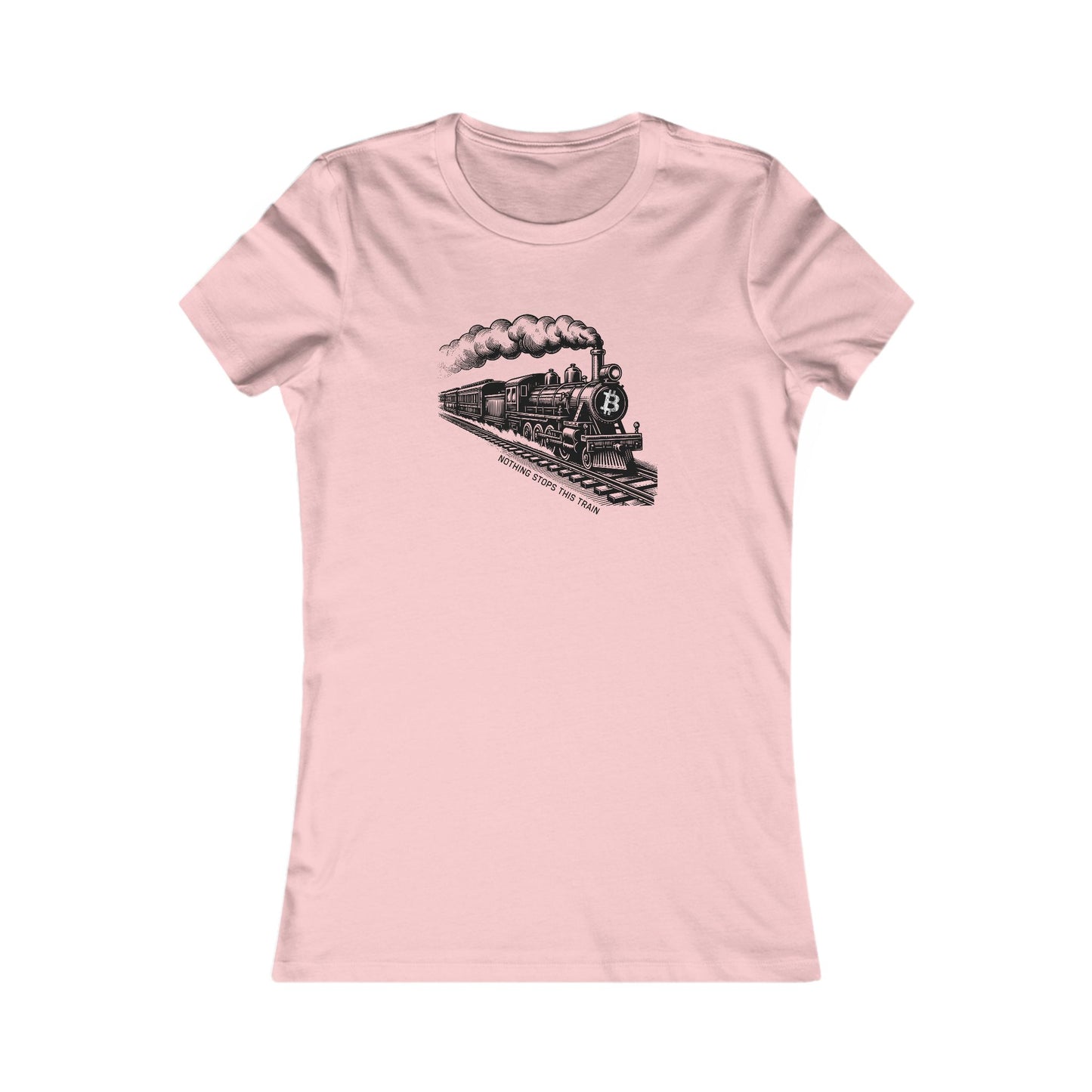 Nothing Stops This Train Women's T-Shirt