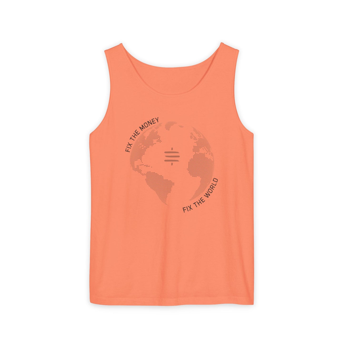 Fix The Money Fix The World Unisex Tank Top