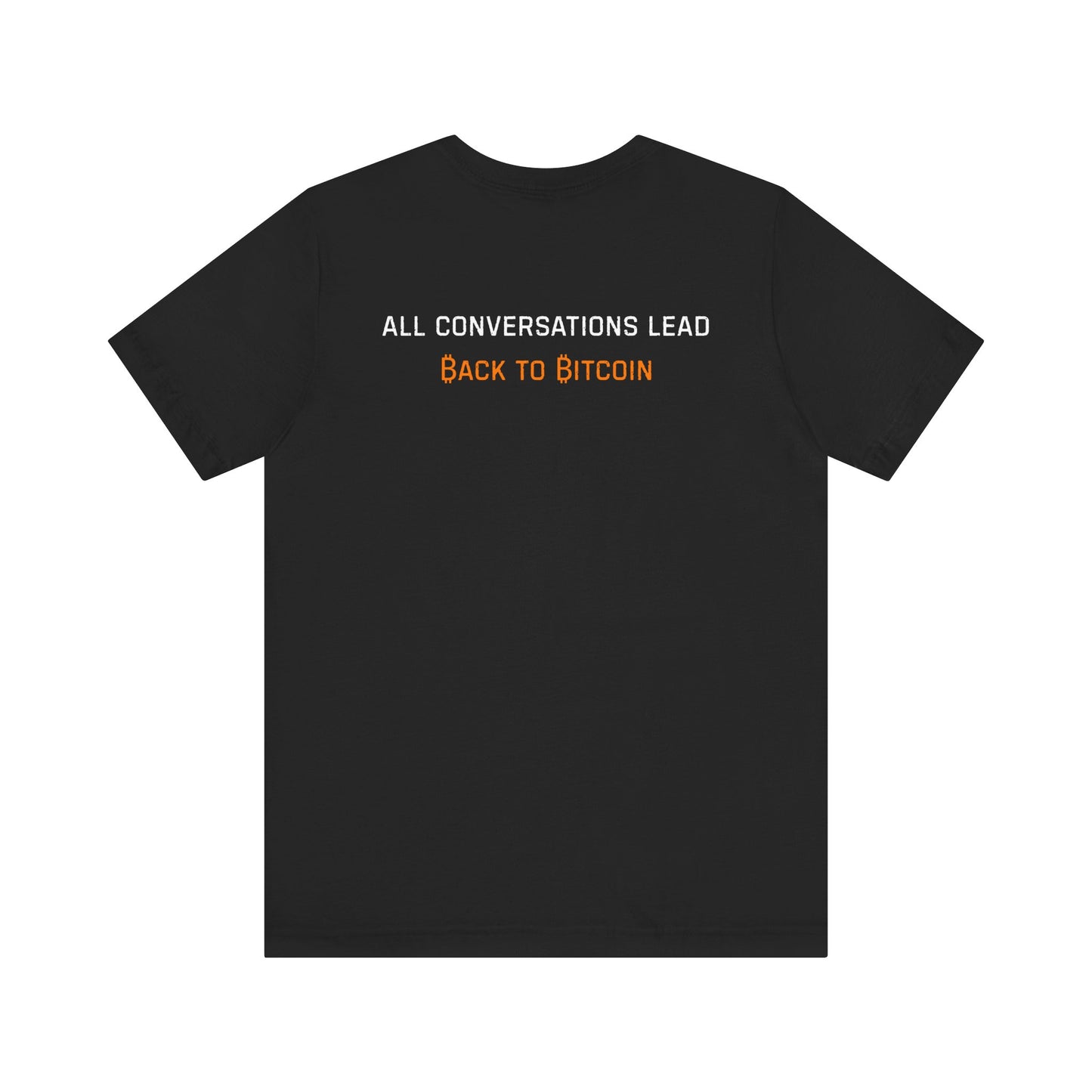 The Bitcoin Broadcast T-Shirt