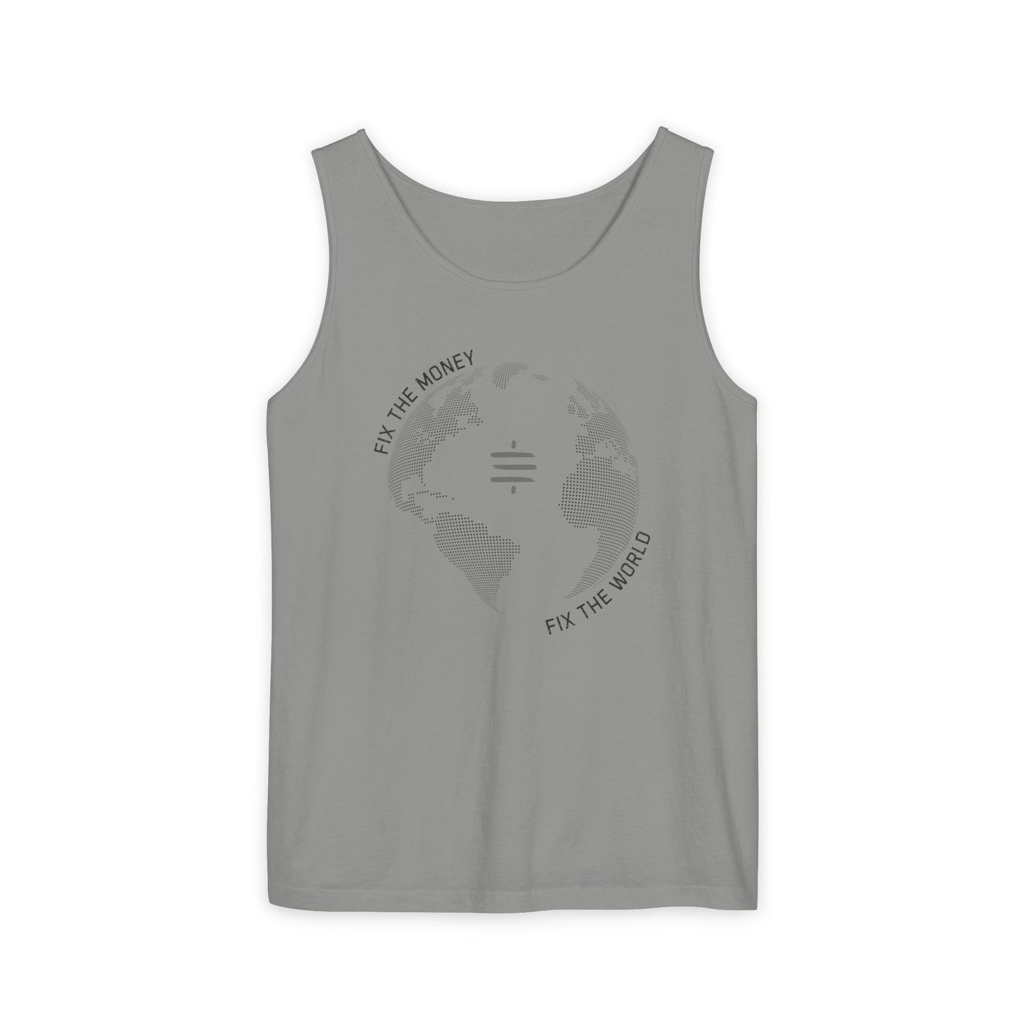 Fix The Money Fix The World Unisex Tank Top