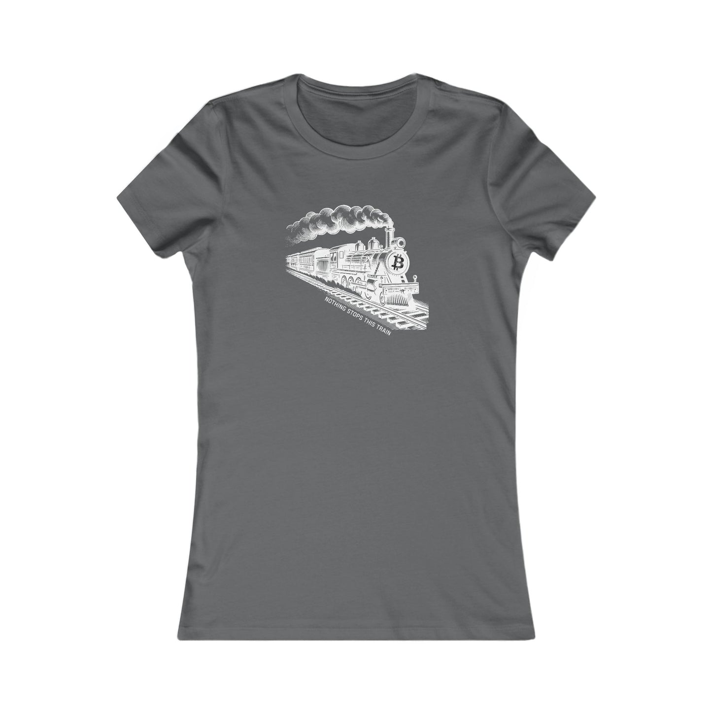 Nothing Stops This Train Women's T-Shirt