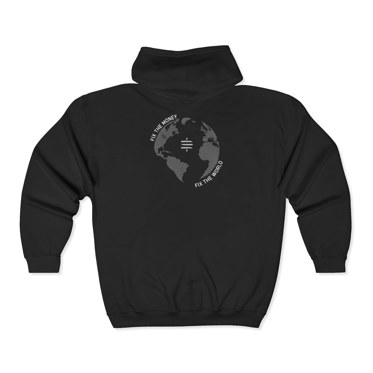 SATS Symbol Fix The Money Fix The World Zip Up Hoodie