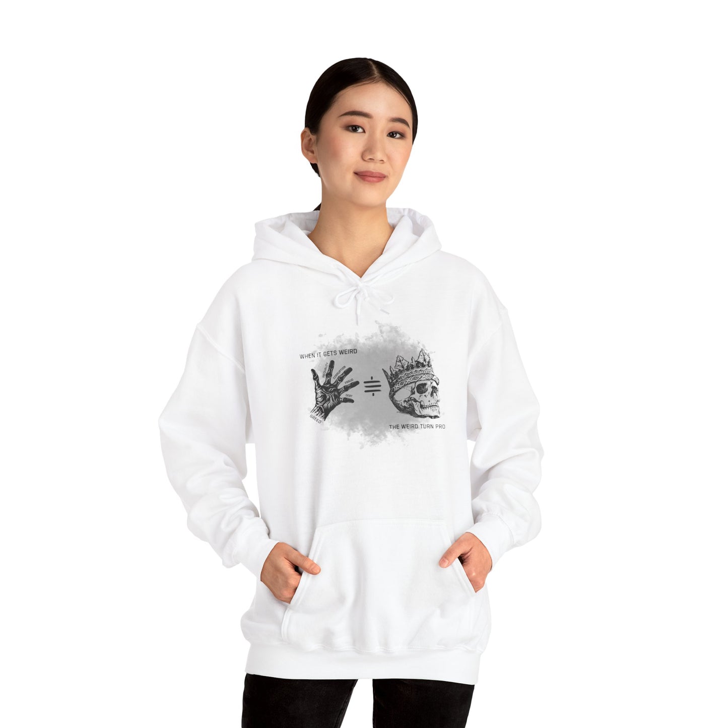 When It Gets Weird The Weird Turn Pro Hoodie