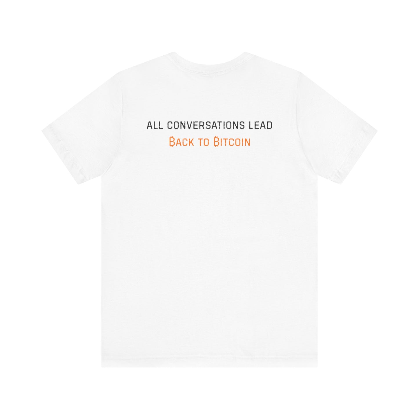 The Bitcoin Broadcast T-Shirt