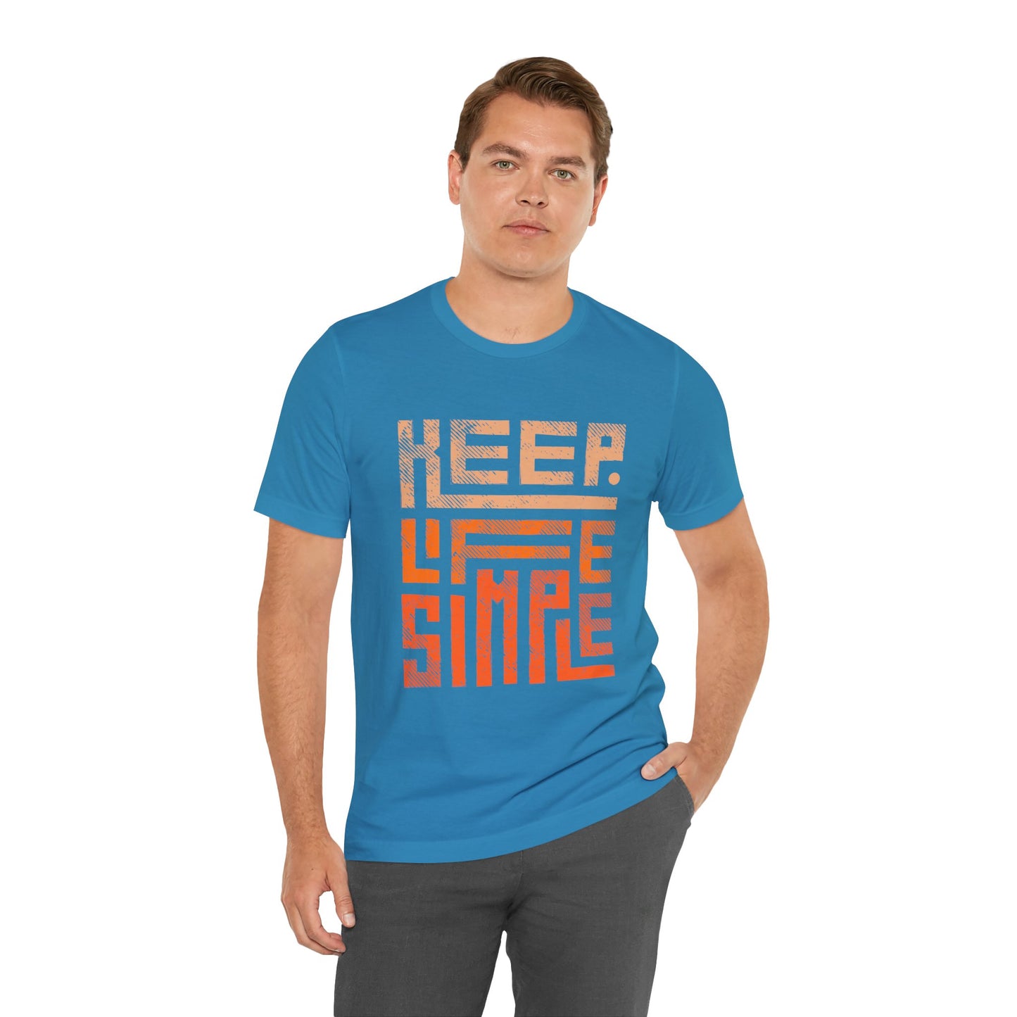 Keep Life Simple Unisex Tee, Motivational Graphic T-Shirt, Inspirational Casual Wear, Great for Everyday Use and Gifts