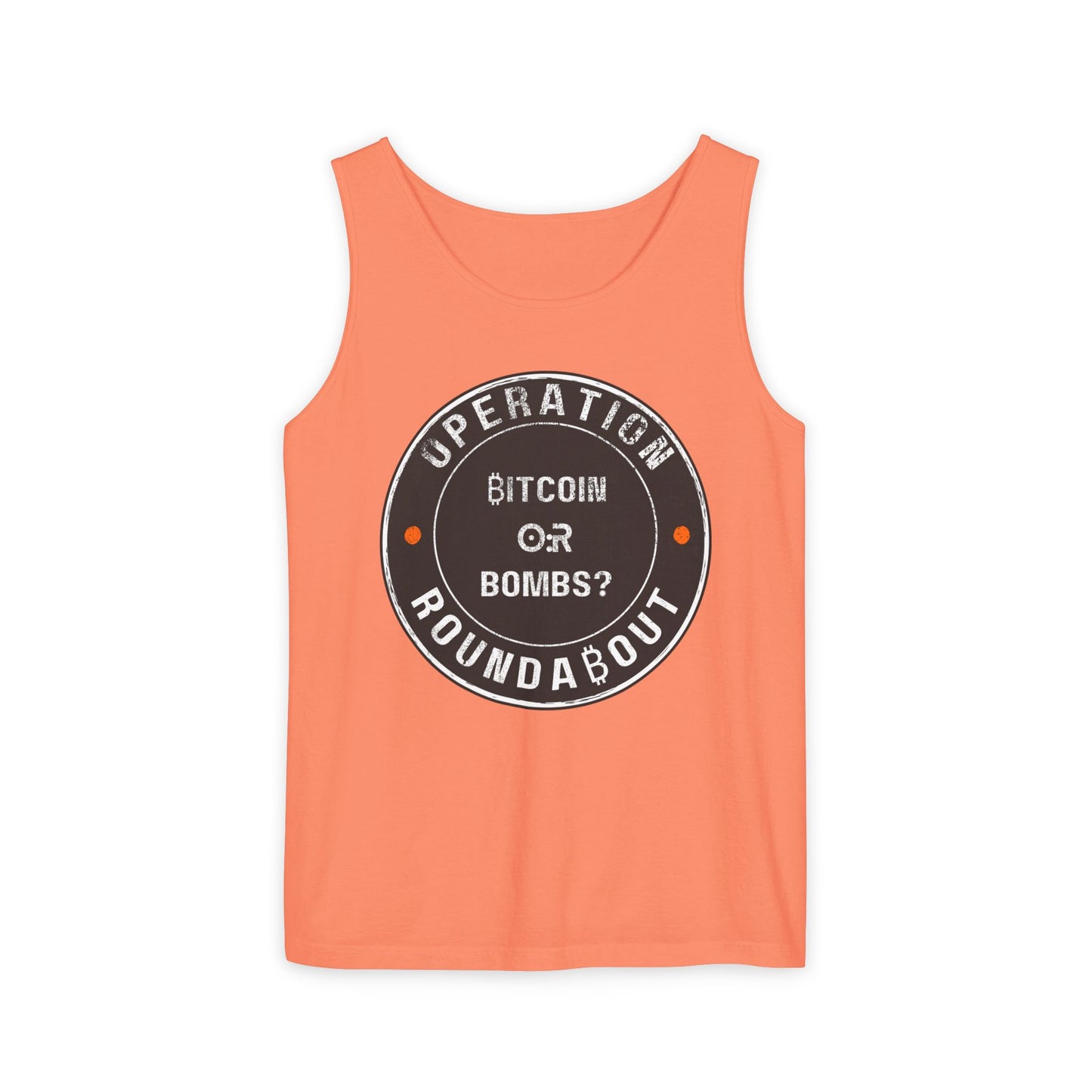 Bitcoin Or Bombs Operation Roundabout Tank Top