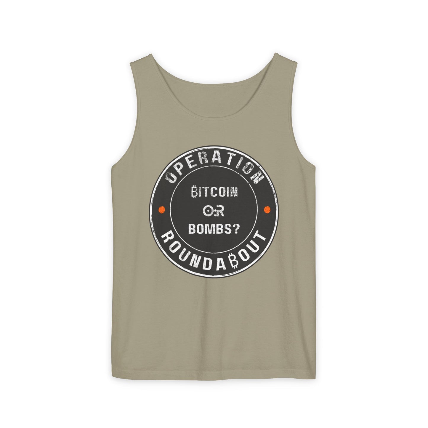 Bitcoin Or Bombs Operation Roundabout Tank Top
