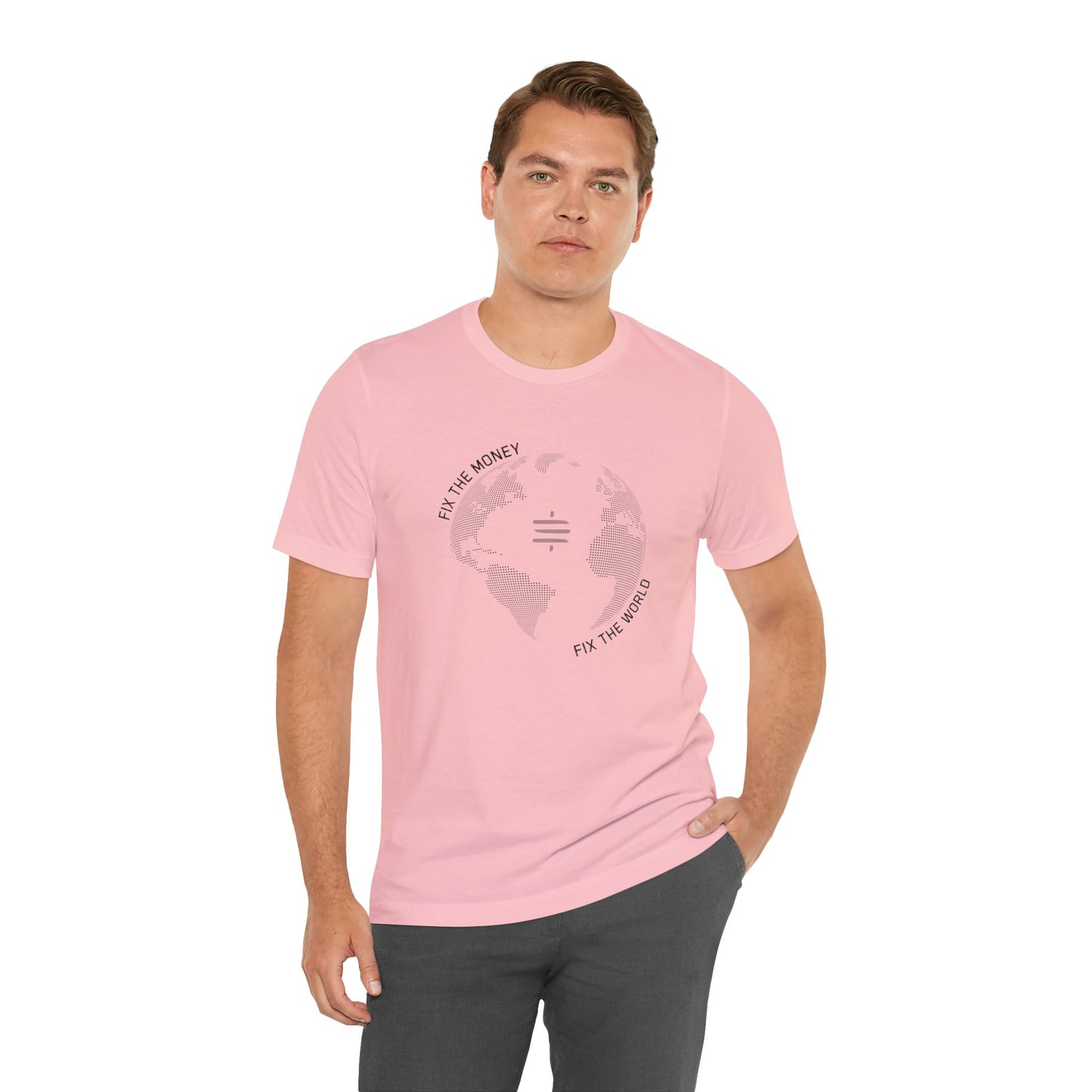 Fix The Money Fix The World T-Shirt