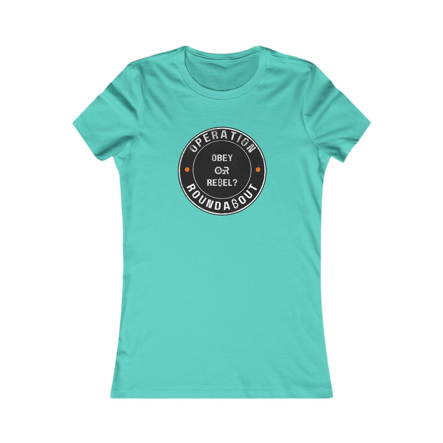 Obey Or Rebel Operation Roundabout Women's T-Shirt