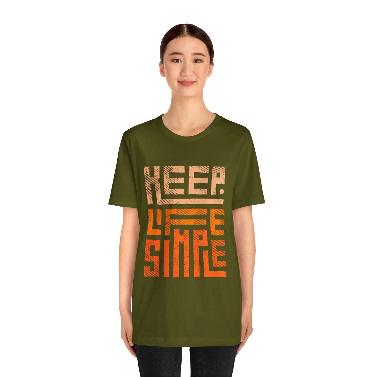 Keep Life Simple Unisex Tee, Motivational Graphic T-Shirt, Inspirational Casual Wear, Great for Everyday Use and Gifts