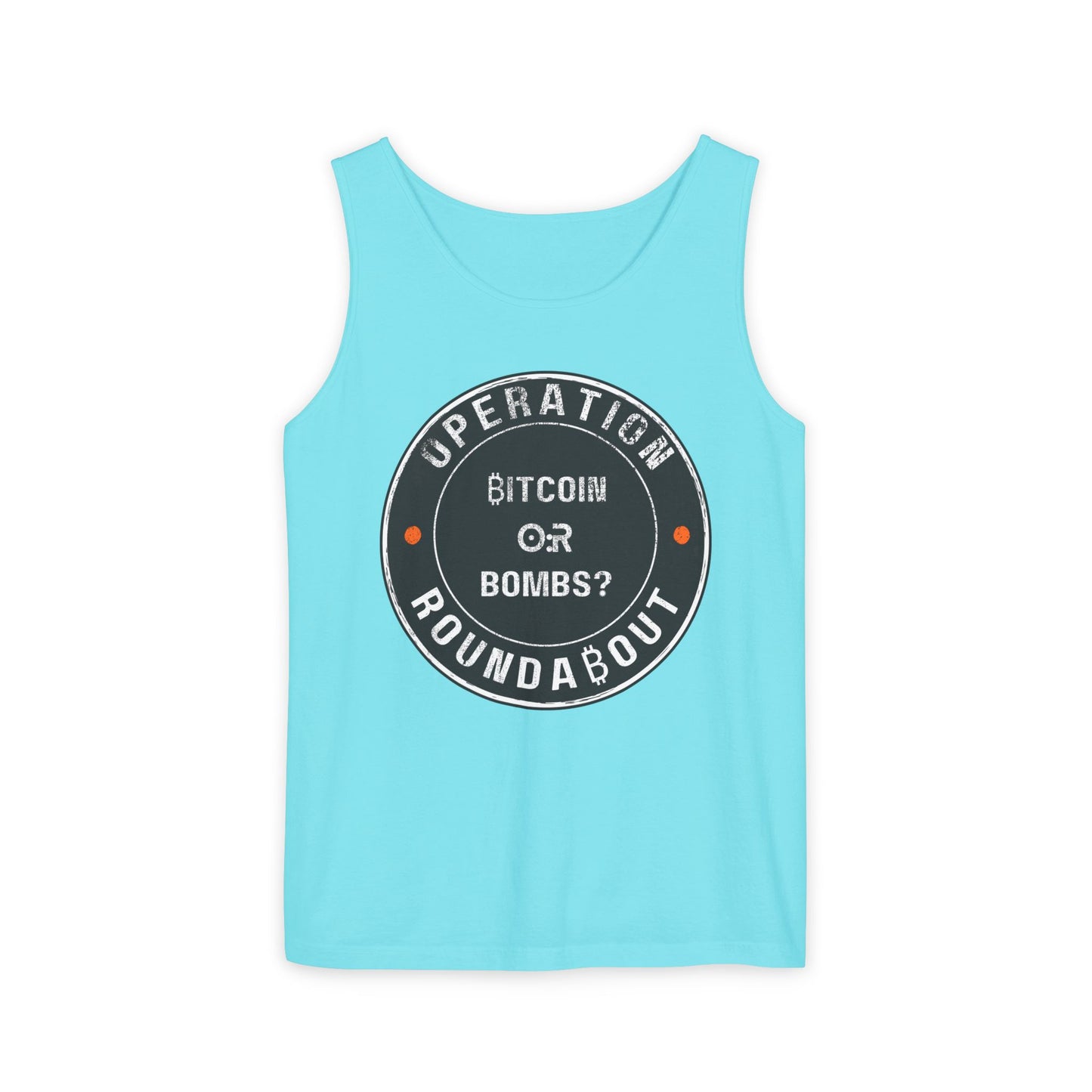 Bitcoin Or Bombs Operation Roundabout Tank Top