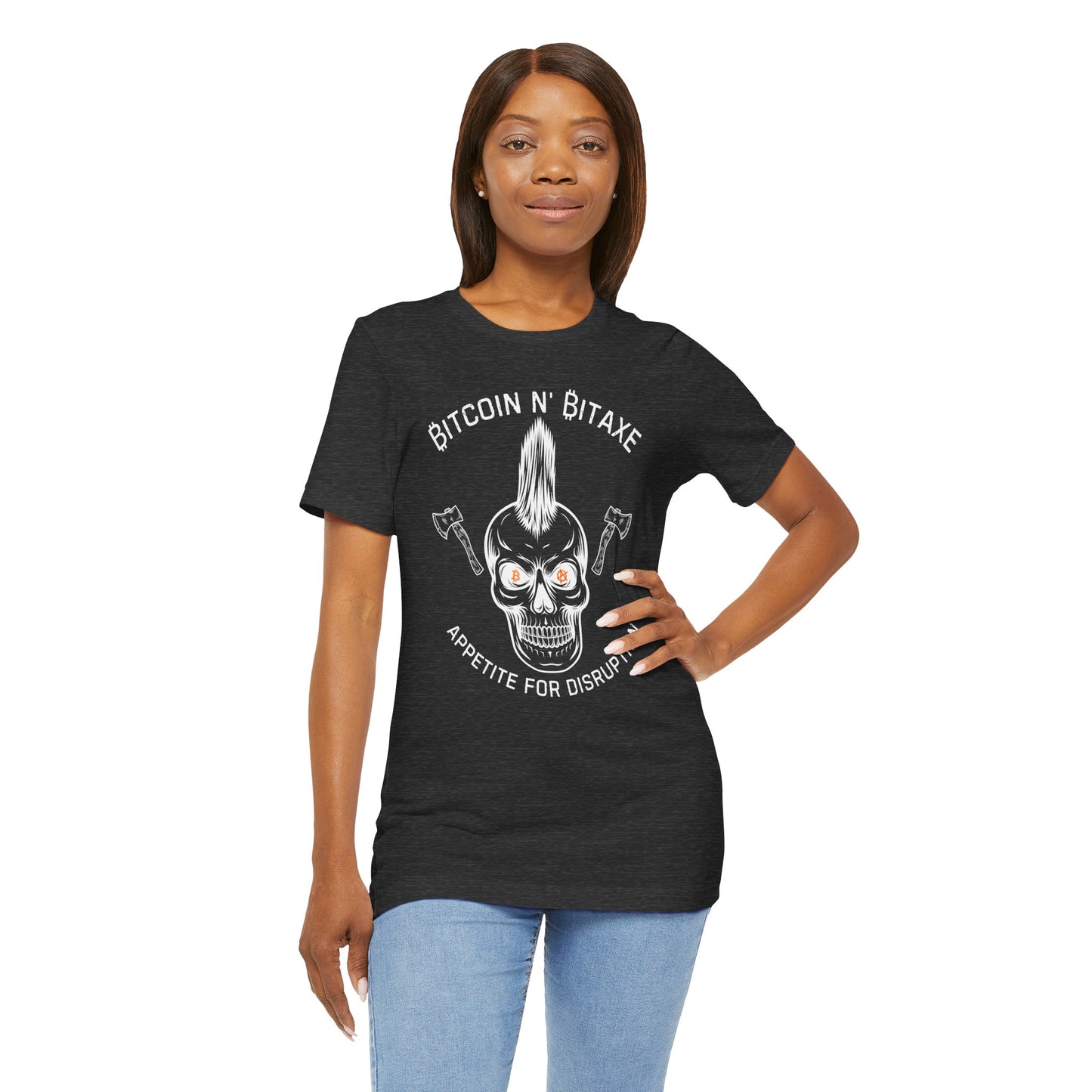 Bitcoin N' Bitaxe Appetite For Disruption T-Shirt