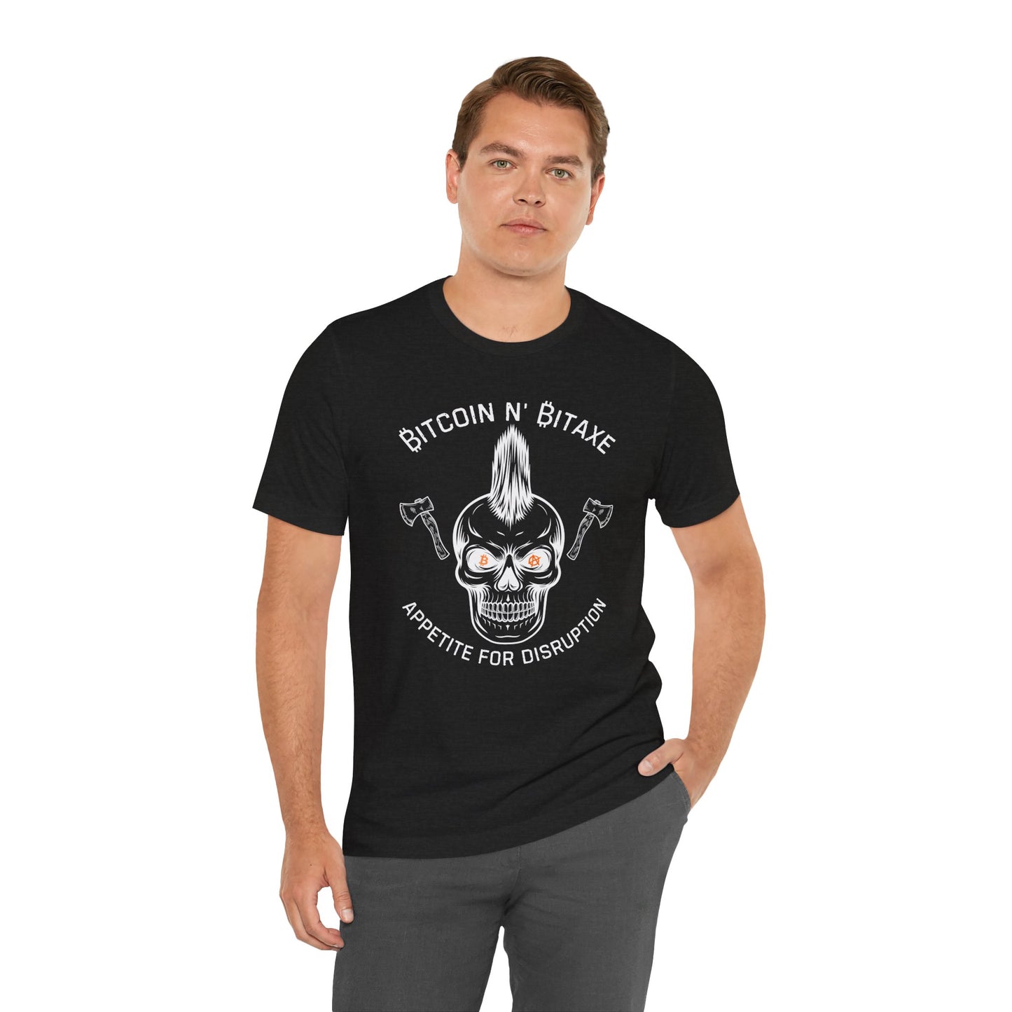Bitcoin N' Bitaxe Appetite For Disruption T-Shirt