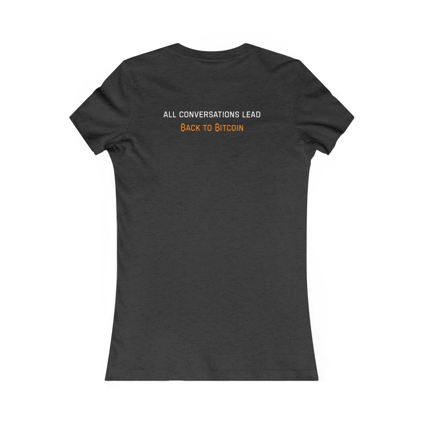 The Bitcoin Broadcast Women's T-Shirt