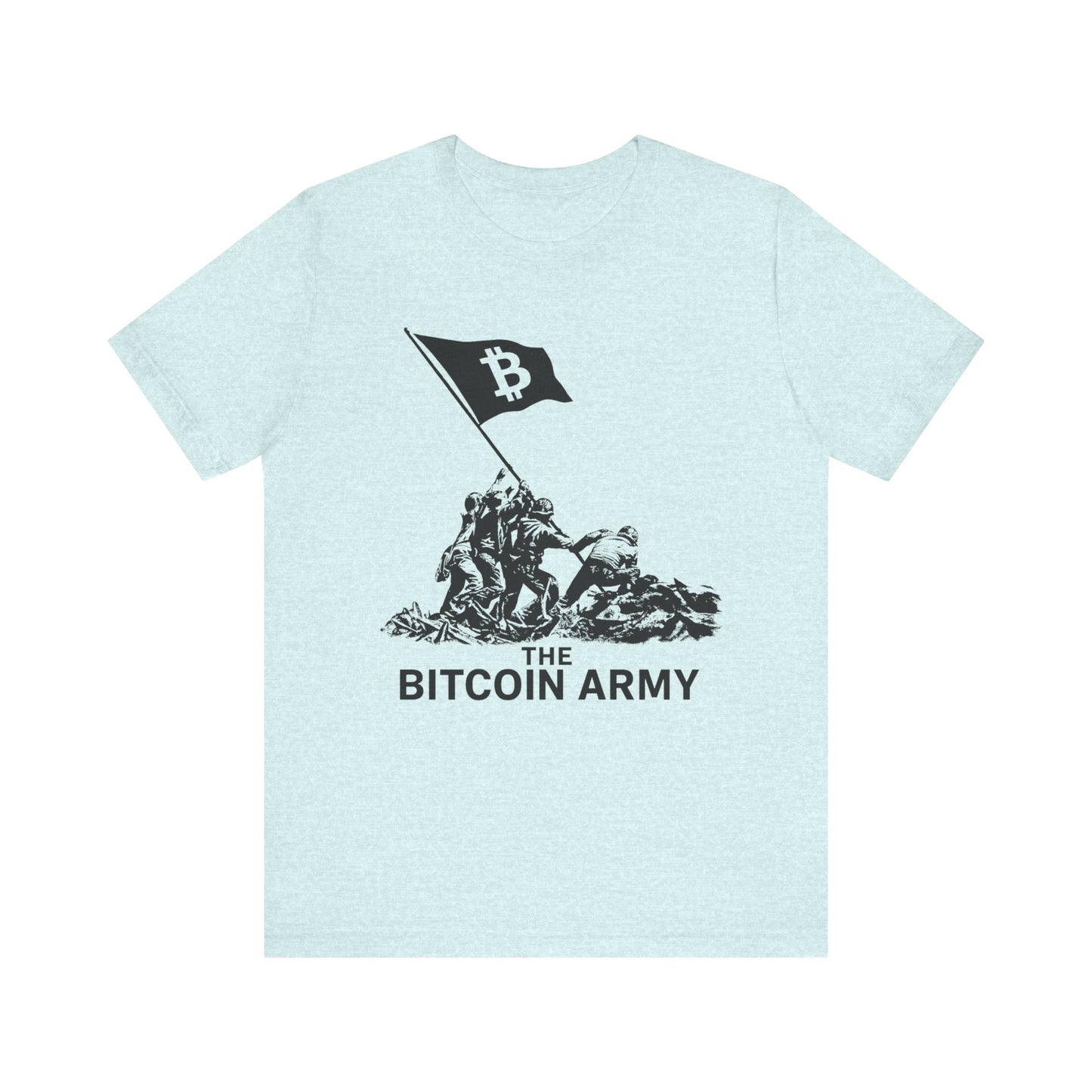 The Bitcoin Army Raising Flag Unisex T-Shirt