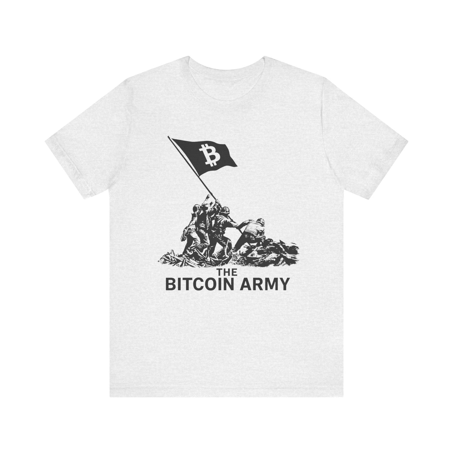 The Bitcoin Army Raising Flag Unisex T-Shirt