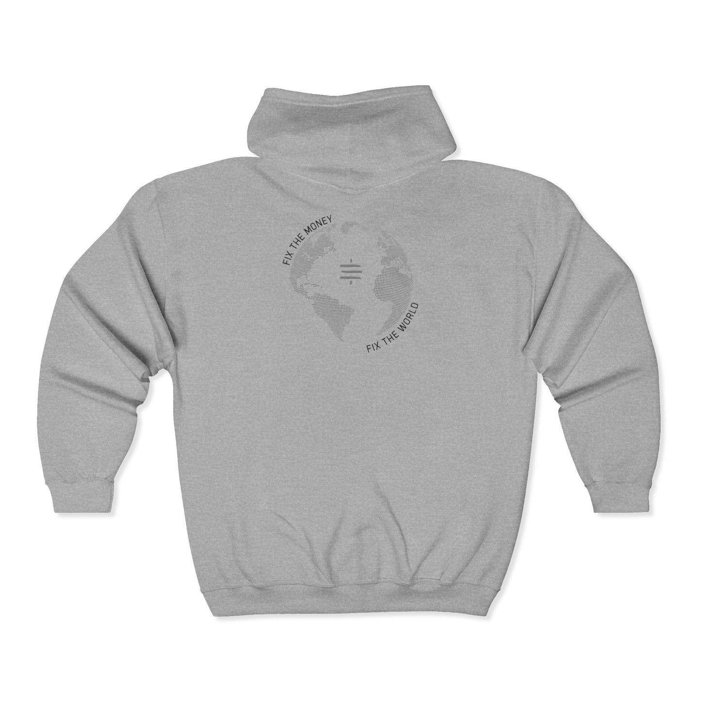 SATS Symbol Fix The Money Fix The World Zip Up Hoodie