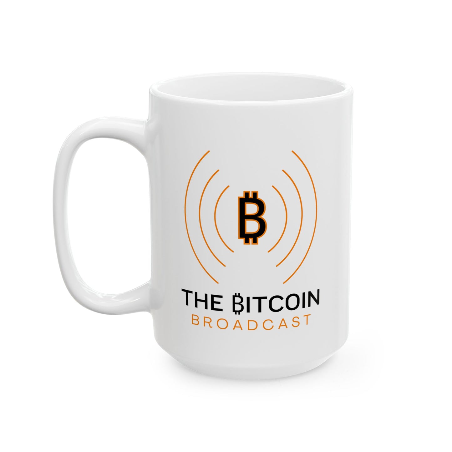 The Bitcoin Broadcast Coffee Mug 11oz, 15oz