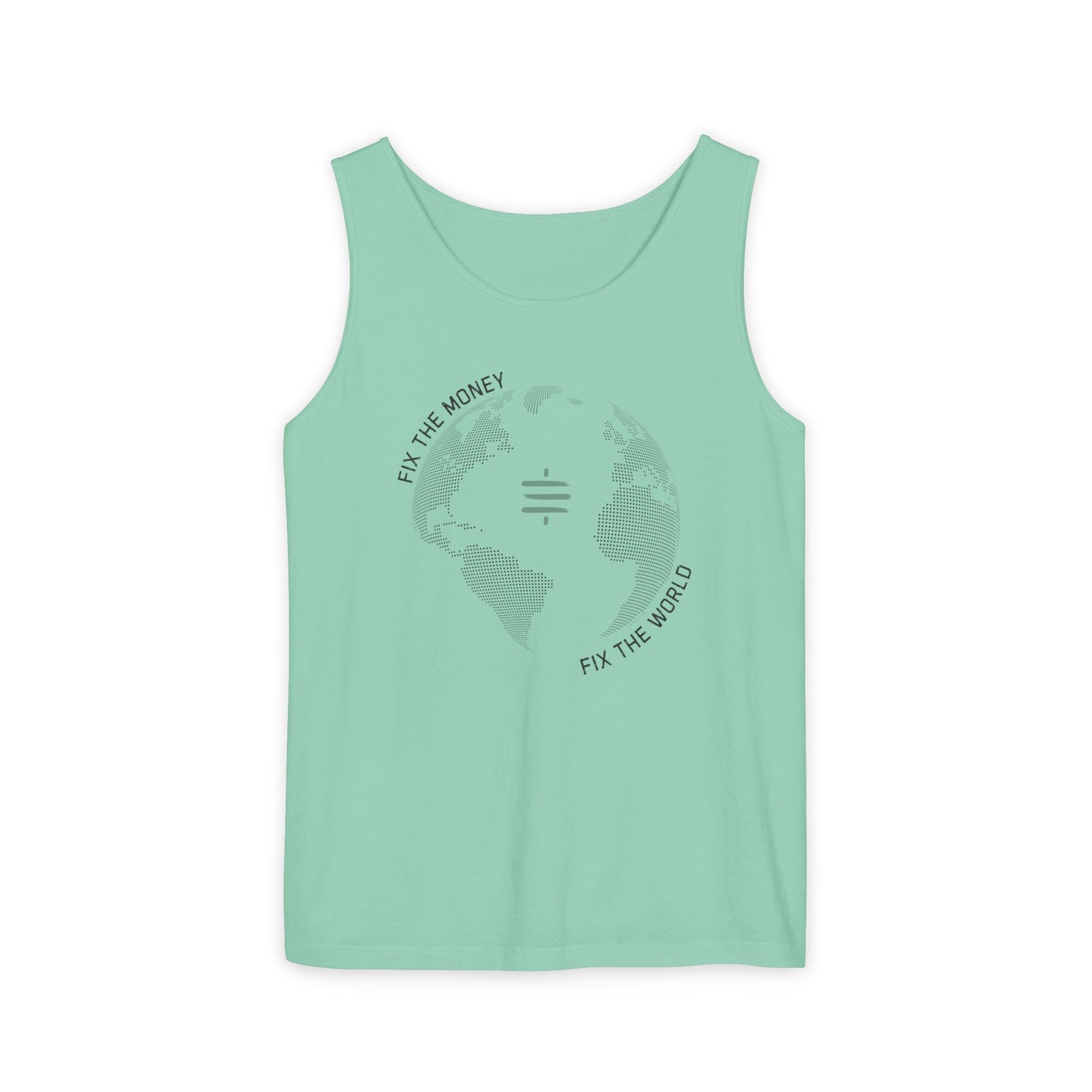 Fix The Money Fix The World Unisex Tank Top