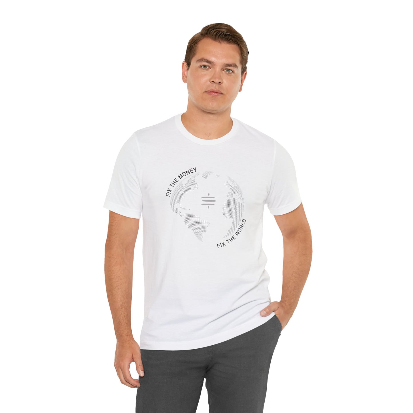 Fix The Money Fix The World T-Shirt