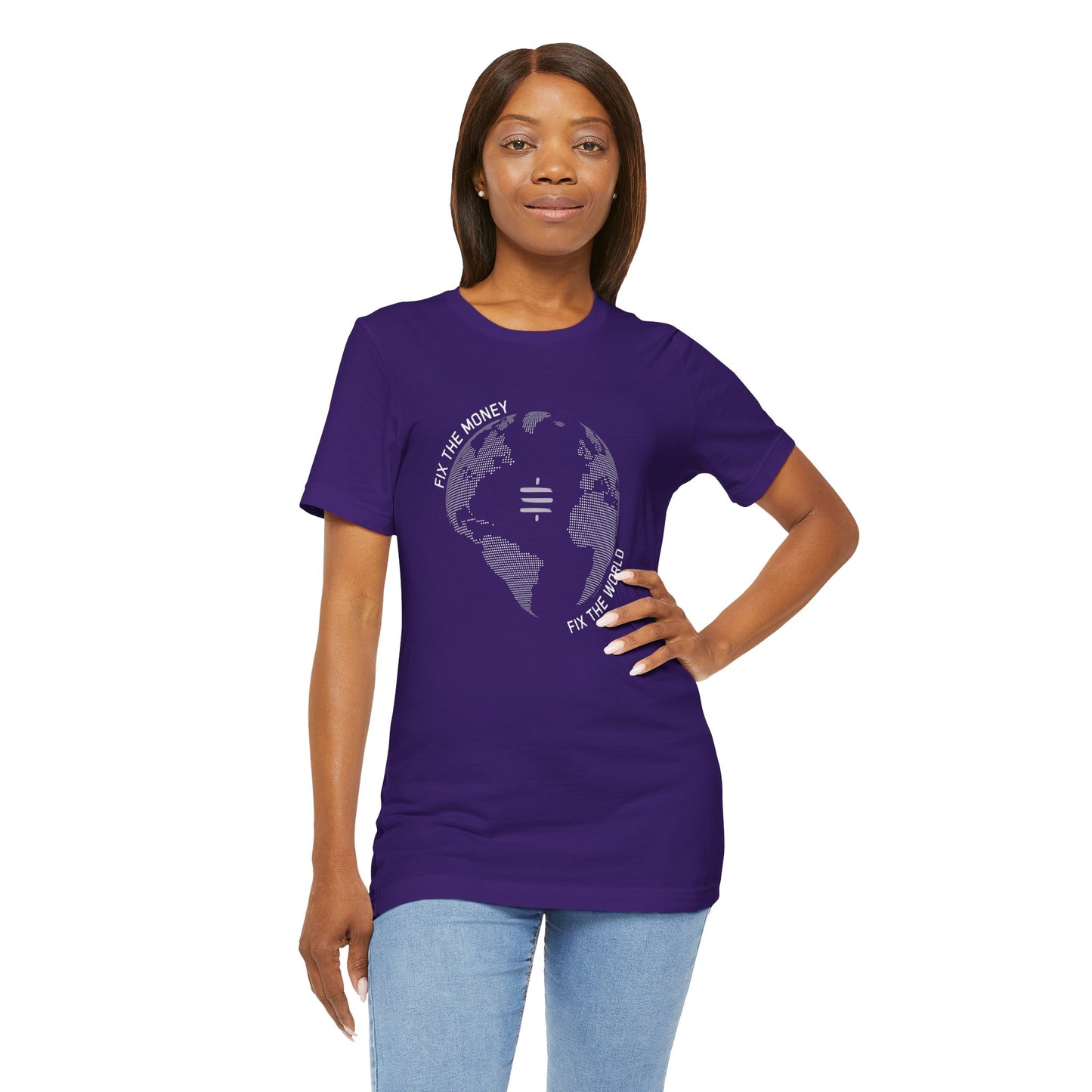 Fix The Money Fix The World T-Shirt