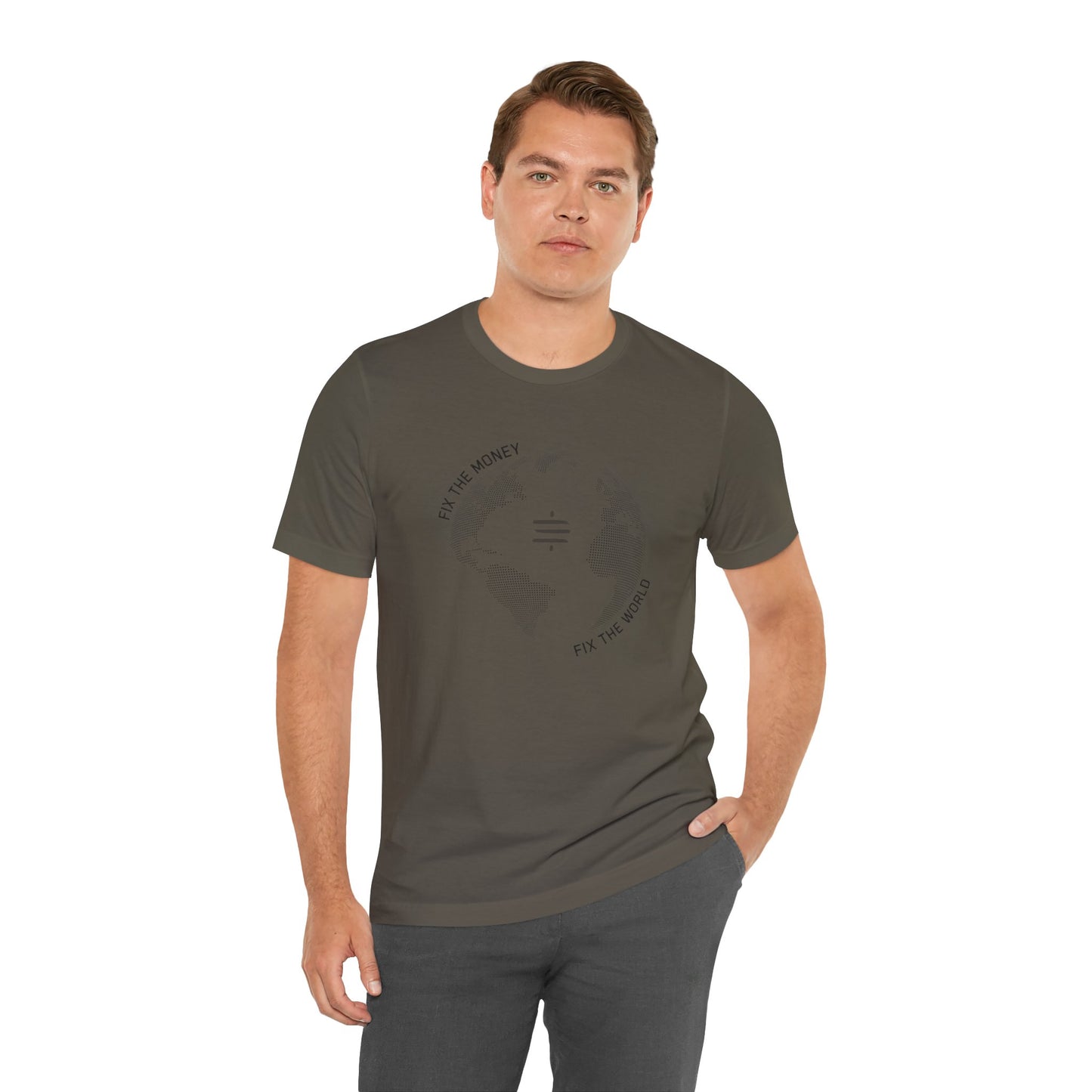 Fix The Money Fix The World T-Shirt