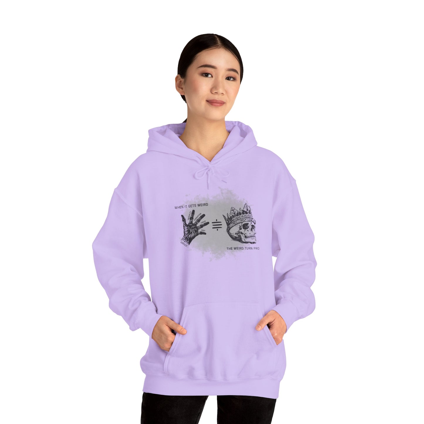 When It Gets Weird The Weird Turn Pro Hoodie