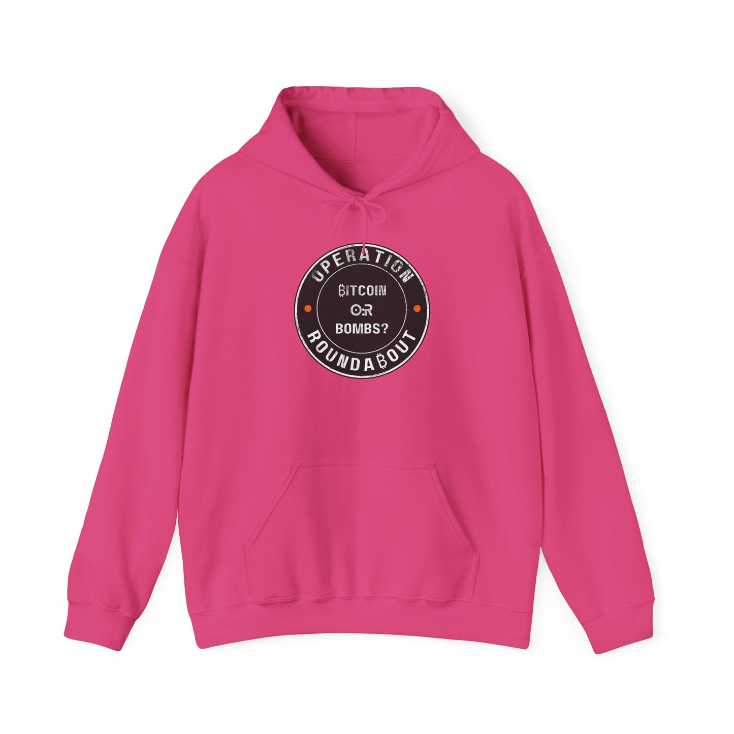 Bitcoin Or Bombs Operation Roundabout Hoodie