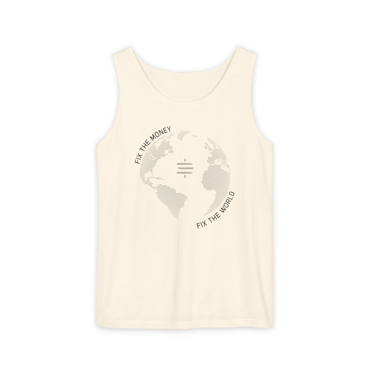 Fix The Money Fix The World Unisex Tank Top