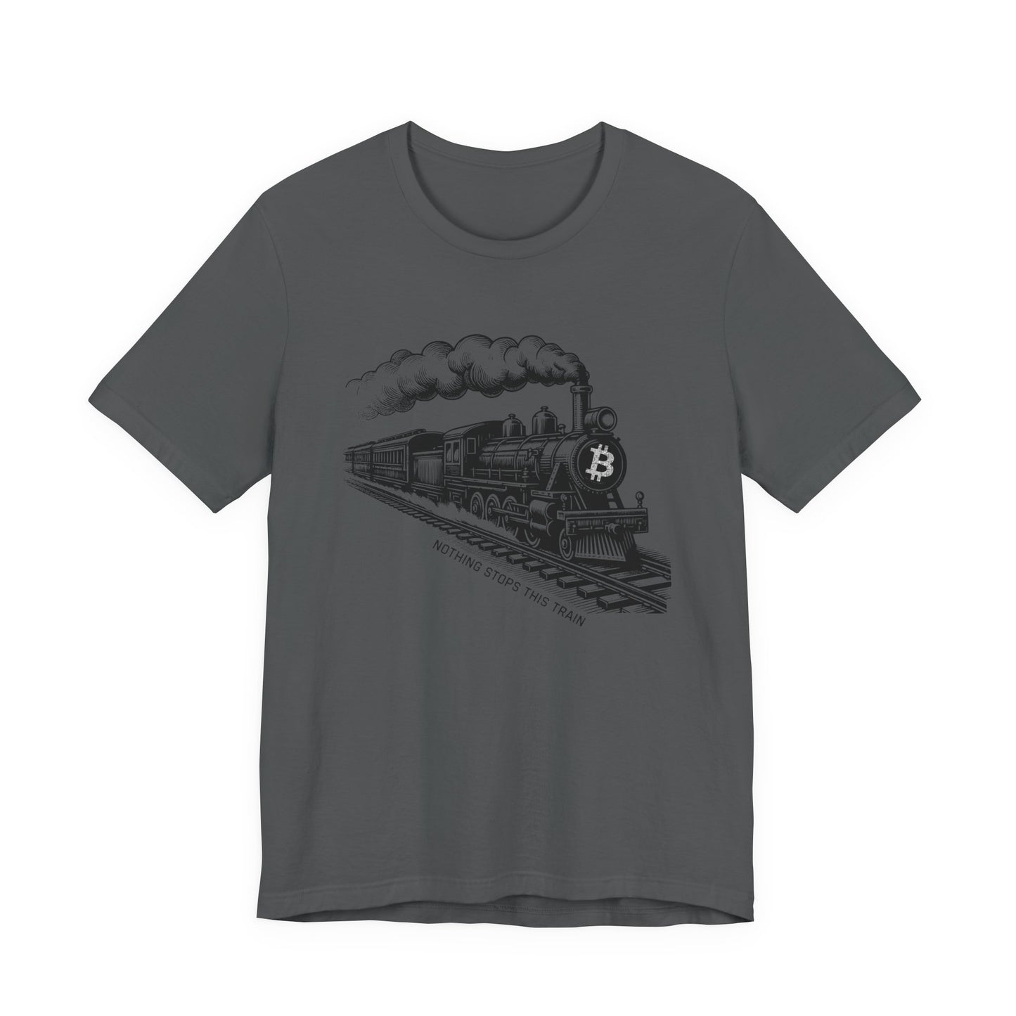 Nothing Stops This Train T-Shirt
