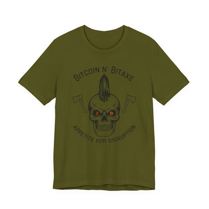 Bitcoin N' Bitaxe Appetite For Disruption T-Shirt