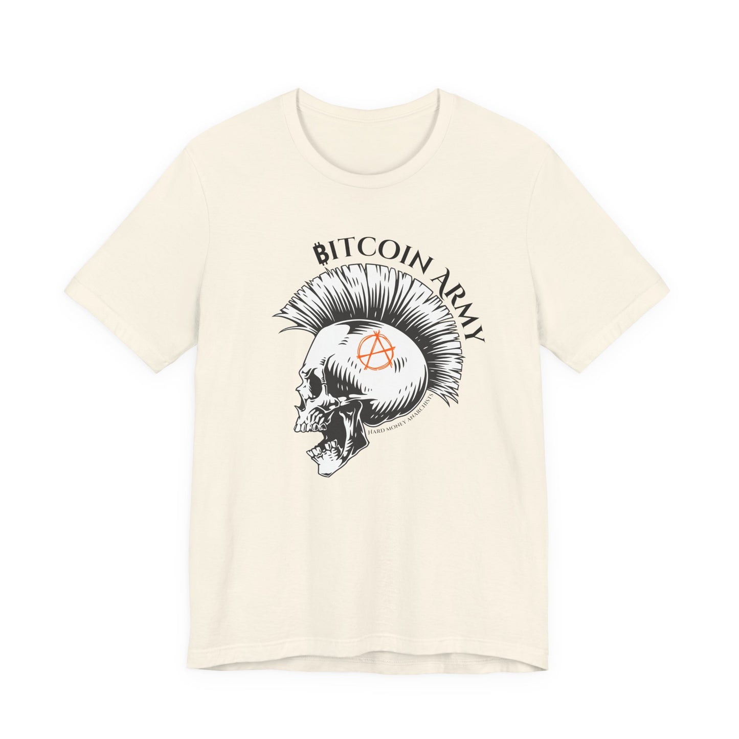 Bitcoin Army Hard Money Anarchists T-Shirt