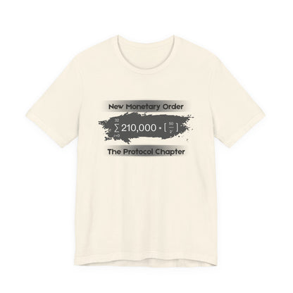 New Monetary Order The Protocol Chapter T-Shirt