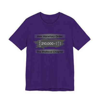 New Monetary Order The Protocol Chapter T-Shirt
