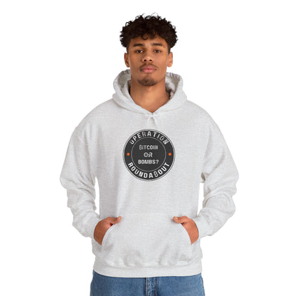 Bitcoin Or Bombs Operation Roundabout Hoodie