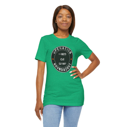 M2 Or 21M Operation Roundabout T-Shirt