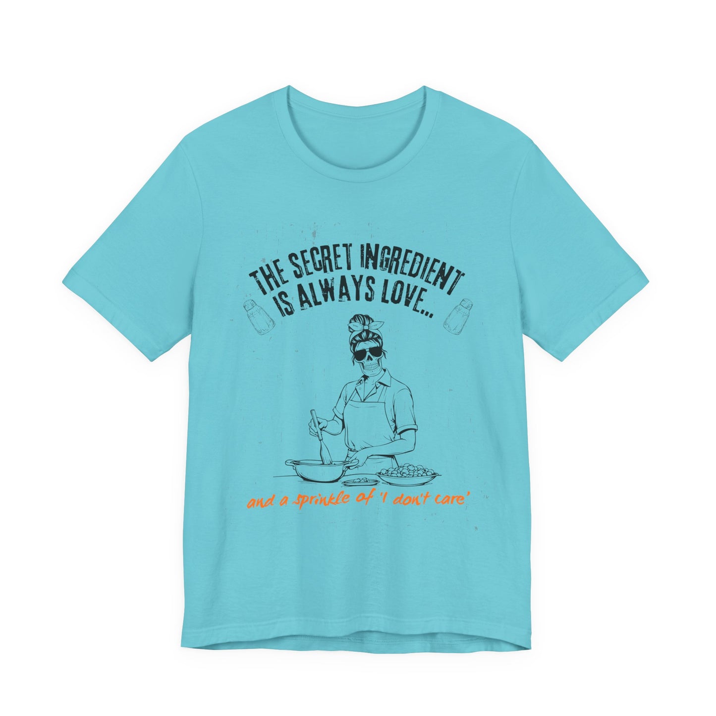 Love-Inspired Cooking Tee, Funny Shirt, Gift for Foodies, Unisex T-Shirt, Perfect for Occasions, Casual Wear