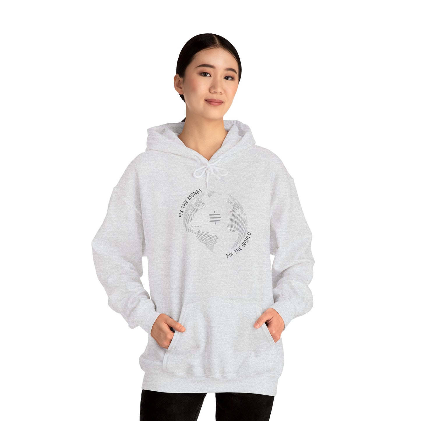 Fix The Money Fix The World Hoodie