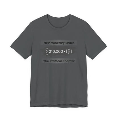 New Monetary Order The Protocol Chapter T-Shirt