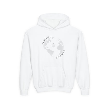 Fix The Money Fix The World Youth Hoodie