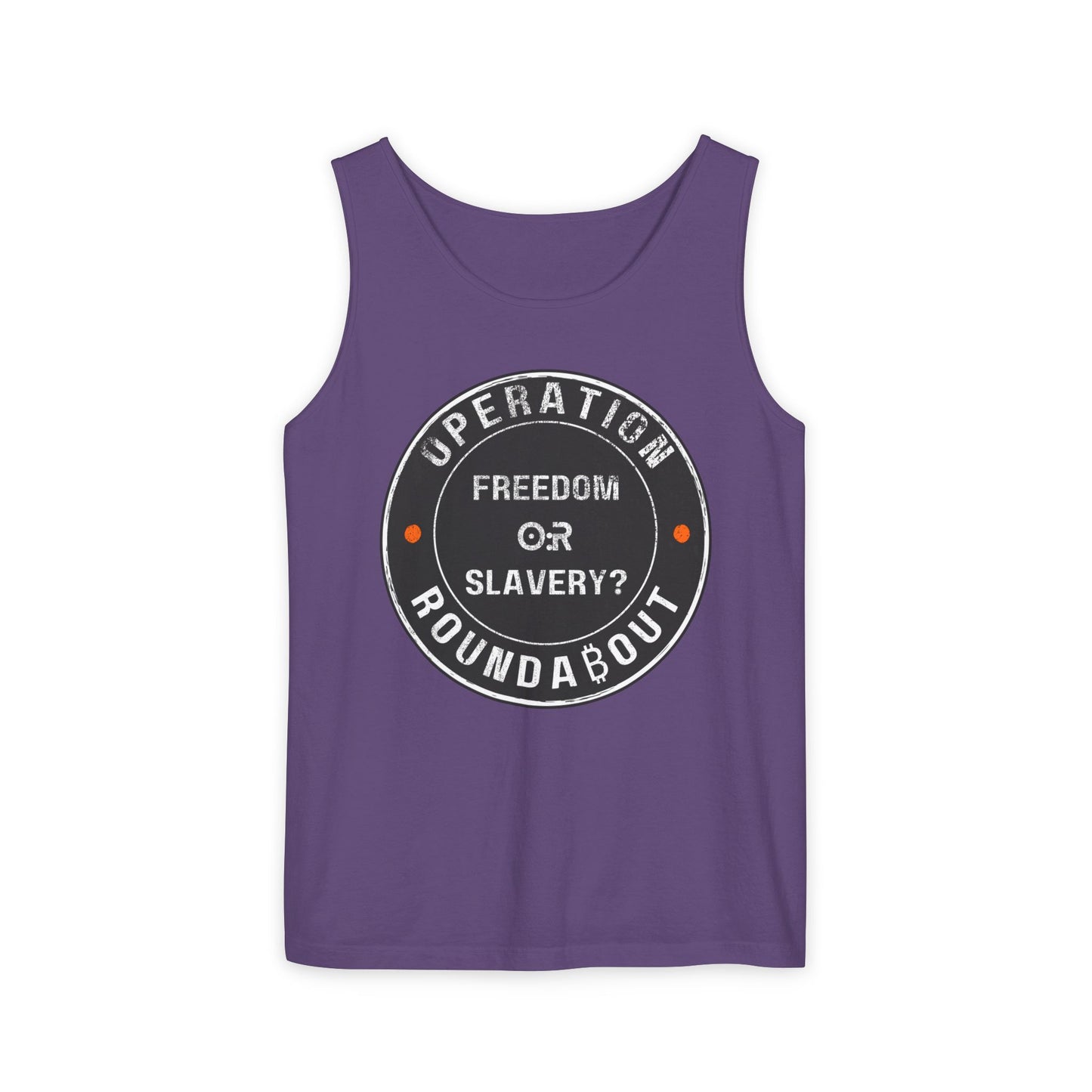 Freedom Or Slavery Operation Roundabout Tank Top