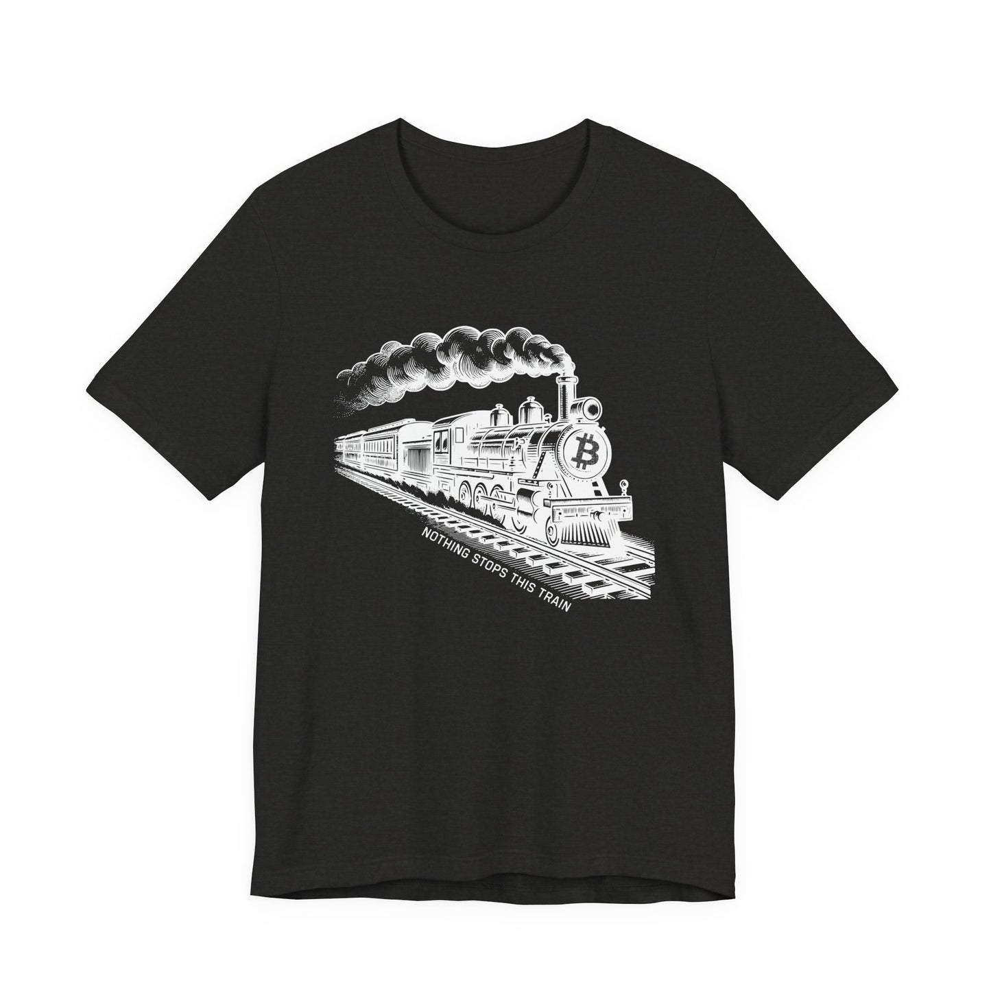 Nothing Stops This Train T-Shirt