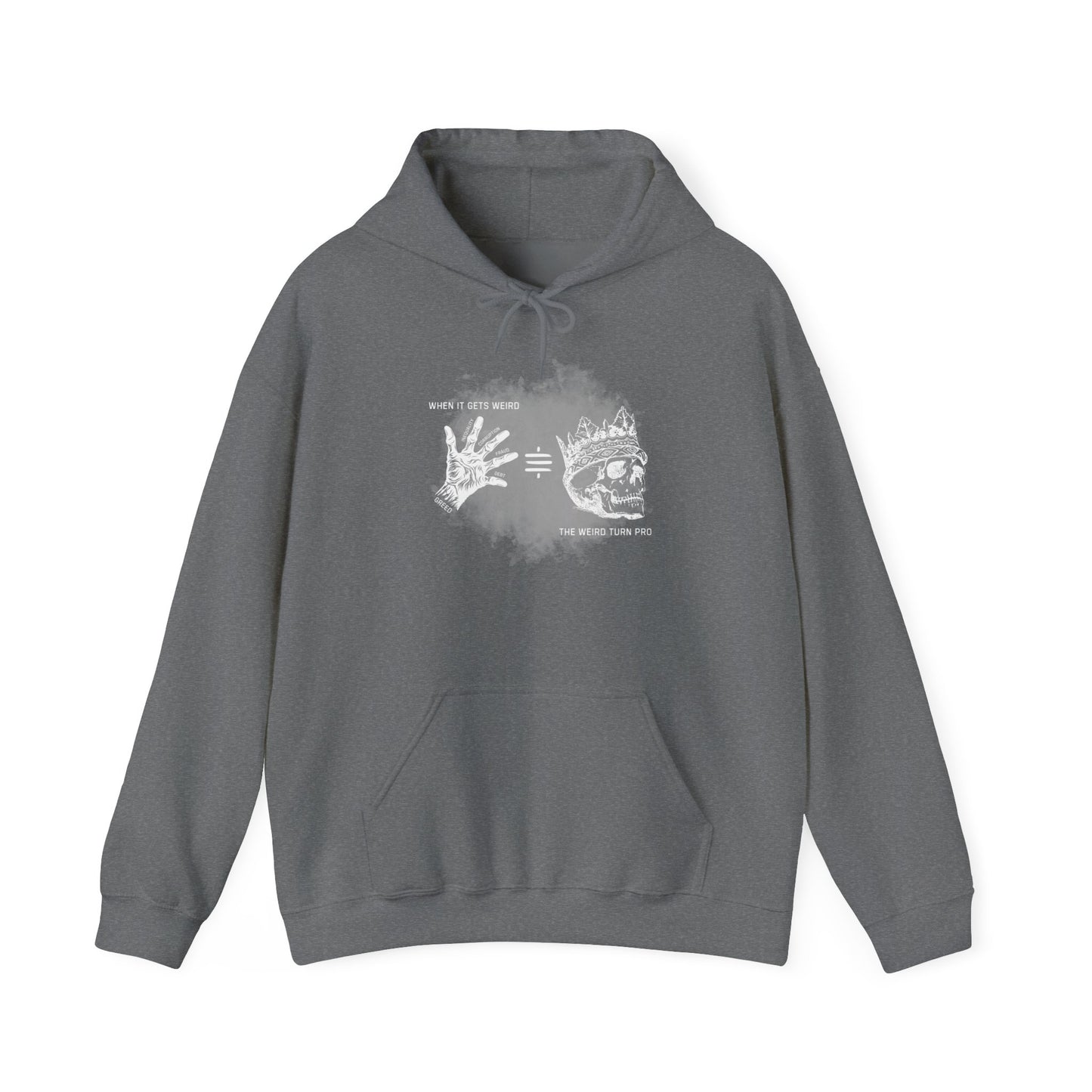 When It Gets Weird The Weird Turn Pro Hoodie