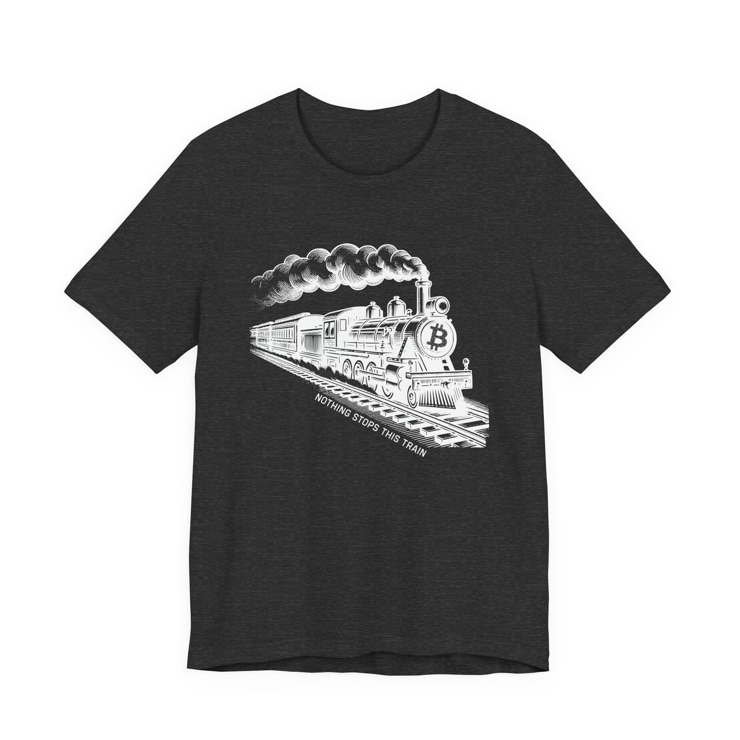 Nothing Stops This Train T-Shirt